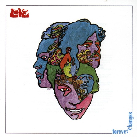Portada de 'Forever Changes', tercer álbum de Love Portada de 'Forever Changes', tercer álbum de Love