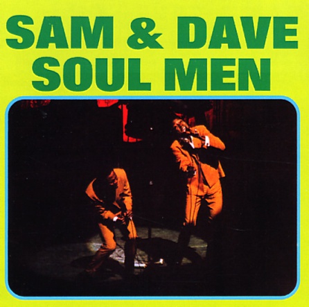 Portada del disco 'Soul Men' de Sam and Dave. Portada del disco 'Soul Men' de Sam and Dave.