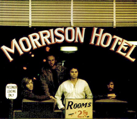 Portada de 'Morrison Hotel', el quinto álbum de The Doors Portada de 'Morrison Hotel', el quinto álbum de The Doors