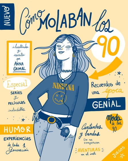 El libro 'Cómo molaban los 90' El libro 'Cómo molaban los 90'