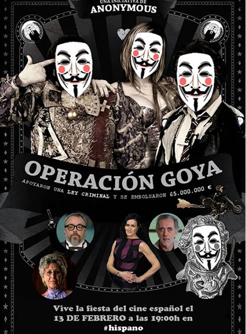El colectivo Anonymous amenaza con boicotear la gala de los Goya El colectivo Anonymous amenaza con boicotear la gala de los Goya