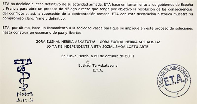 La organización terrorista ETA ha anunciado que "ha decidido el cese definitivo de su actividad armada" La organización terrorista ETA ha anunciado que "ha decidido el cese definitivo de su actividad armada"