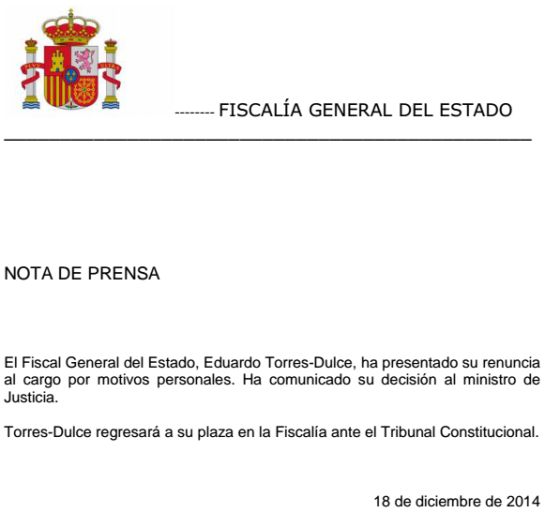 Comunicado de la Fiscalía General del Estado anunciando la dimisión de Eduardo Torres-Dulce Comunicado de la Fiscalía General del Estado anunciando la dimisión de Eduardo Torres-Dulce