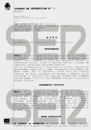 Auto de detención de Rodrigo Rato, al que ha tenido acceso la SER. Auto de detención de Rodrigo Rato, al que ha tenido acceso la SER.