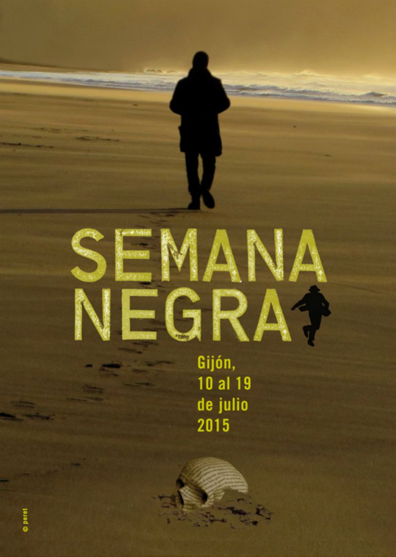 Comienza la Semana Negra de Gijón: Gijón es negra y canalla Comienza la Semana Negra de Gijón: Gijón es negra y canalla