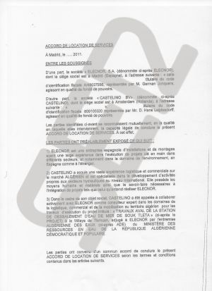 Artículo 2: Castelino ha adquirido una vasta experiencia logística y comercial en el mercado de Argelia y está especializada en el desarrollo de actividades relacionadas con los sectores hisráulicos a nivel internacional. Posee los medios humanos y materiales y el saber hacer necesarios para la integración de proyectos como este que quiere realizar Elecnor. Artículo 2: Castelino ha adquirido una vasta experiencia logística y comercial en el mercado de Argelia y está especializada en el desarrollo de actividades relacionadas con los sectores hisráulicos a nivel internacional. Posee los medios humanos y materiales y el saber hacer necesarios para la integración de proyectos como este que quiere realizar Elecnor.