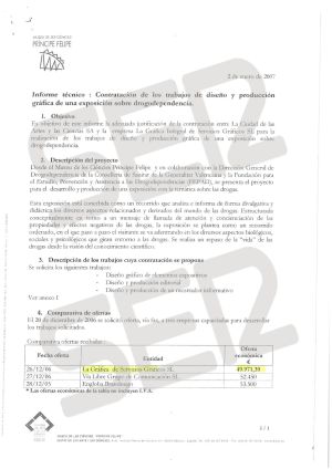 Informe de adjudicación del diseño y la producción de una exposición sobre drogodependencia en el Museo de las Ciencias Príncpe Felipe. Informe de adjudicación del diseño y la producción de una exposición sobre drogodependencia en el Museo de las Ciencias Príncpe Felipe.