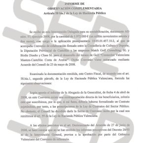 Reparo de la Intervención de la Generalitat valenciana que advierte de que la fórmula del "Convenio" para contratar a la empresa de la Púnica no es la idónea, ni se han emitido los informes preceptivos que exige la ley para la adjudicación. Reparo de la Intervención de la Generalitat valenciana que advierte de que la fórmula del "Convenio" para contratar a la empresa de la Púnica no es la idónea, ni se han emitido los informes preceptivos que exige la ley para la adjudicación.