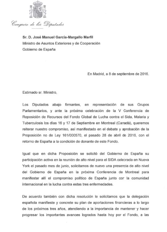 Carta firmada por todos los Grupos Parlamentarios con el compromiso de que España vuelva a ser donante del Fondo Mundial del Sida Carta firmada por todos los Grupos Parlamentarios con el compromiso de que España vuelva a ser donante del Fondo Mundial del Sida