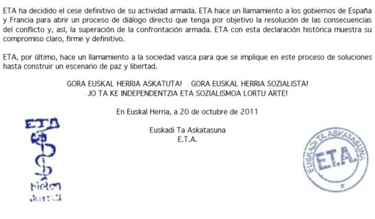 Fragmento del comunicado de ETA, en el que anuncia el fin de su "actividad armada". Fragmento del comunicado de ETA, en el que anuncia el fin de su "actividad armada".