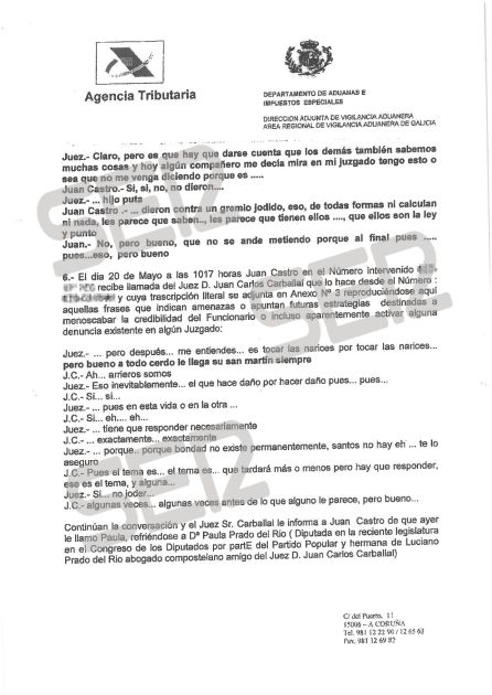 Corrupción en Galicia: Un juez, a un imputado: "La jueza De Lara está loca perdida, le va a caer un carallazo" Corrupción en Galicia: Un juez, a un imputado: "La jueza De Lara está loca perdida, le va a caer un carallazo"