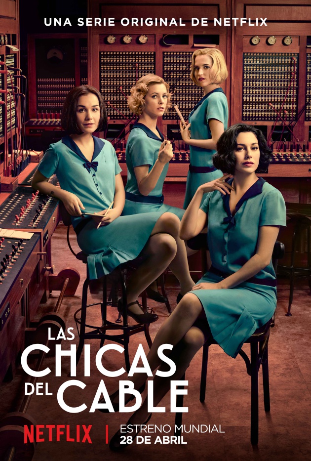 Póster oficial de 'Las chicas del cable' Póster oficial de 'Las chicas del cable'
