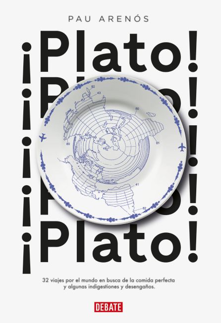 El mundo entero, en un '¡Plato!'. El mundo entero, en un '¡Plato!'.
