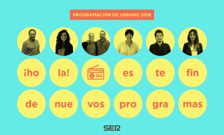 Programación de verano en la Cadena SER Programación de verano en la Cadena SER