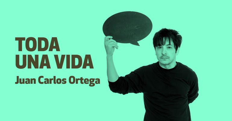 Toda una vida\', con Juan Carlos Ortega | Cultura | Cadena SER Toda una vida\', con Juan Carlos Ortega | Cultura | Cadena SER