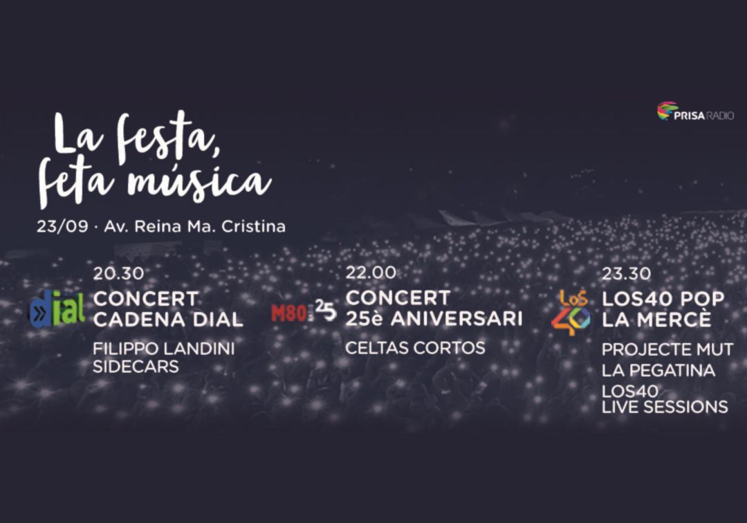 LOS40, Cadena Dial i M80 Ràdio a la Mercè 2018 : la festa feta música