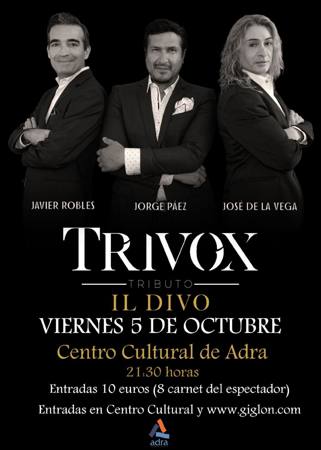 Cartel Il Divo en Adra. Cartel Il Divo en Adra.