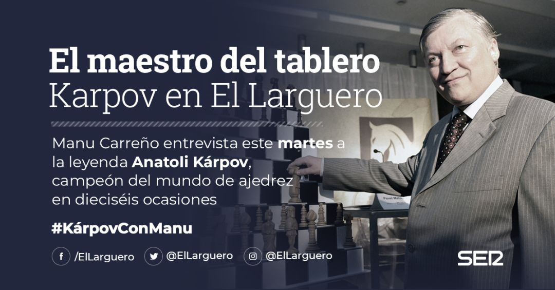 Anatoli Karpov charlará este martes con Manu Carreño Anatoli Karpov charlará este martes con Manu Carreño