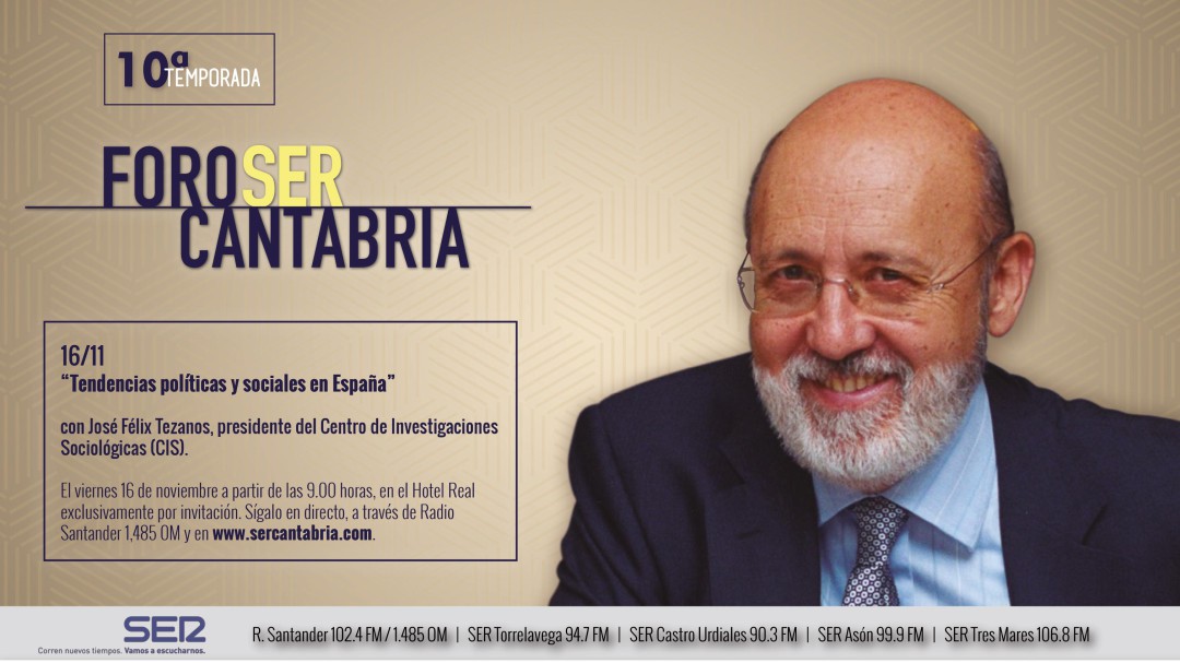 José Félix Tezanos, nuevo invitado de Foro SER Cantabria