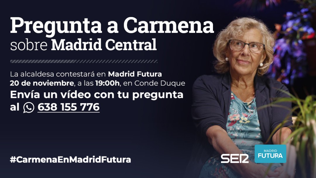 Tú preguntas a Carmena sobre Madrid Central