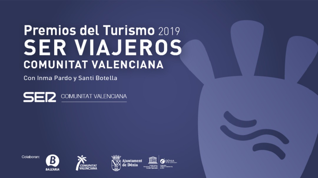 III Premios del Turismo SER Viajeros Comunitat Valenciana desde Dénia