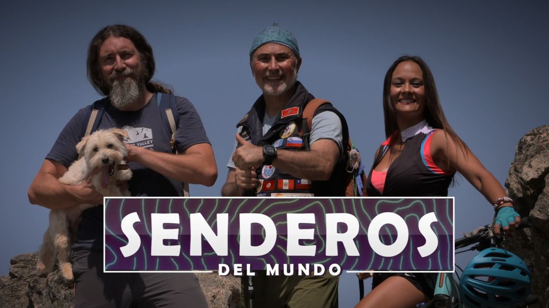 Senderos del Mundo, programa de La 2 de TVE Senderos del Mundo, programa de La 2 de TVE
