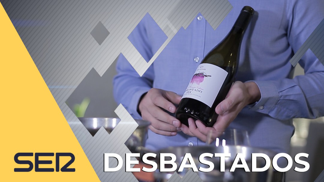 Desbastados: un vino fresco y afrutado que puede gustarle a todo el mundo