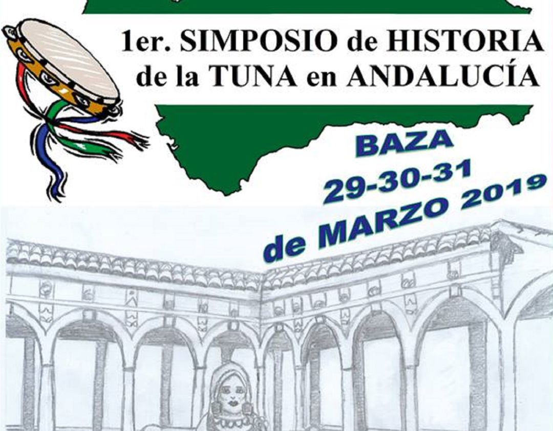 Simposio sobre la historia de la Tuna en Andalucía Simposio sobre la historia de la Tuna en Andalucía