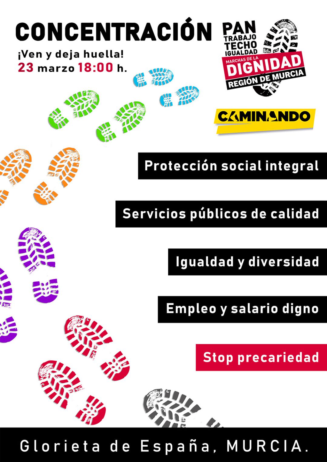 "Contra la precariedad, muevete por tus derechos" "Contra la precariedad, muevete por tus derechos"