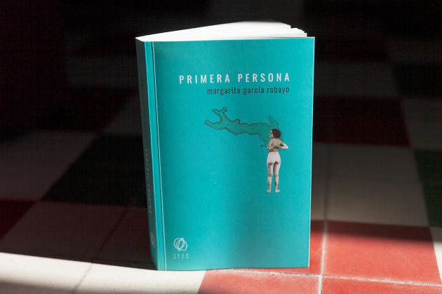 Margarita García Robayo publica en España su libro 'Primera persona', con narraciones que se se alimentan de su propia vida: Margarita García Robayo o la valentía de escribir contra uno mismo Margarita García Robayo publica en España su libro 'Primera persona', con narraciones que se se alimentan de su propia vida: Margarita García Robayo o la valentía de escribir contra uno mismo