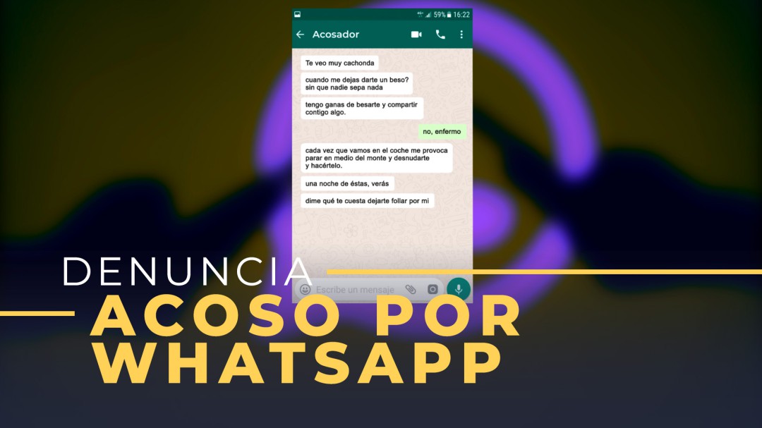Así se acosa sexualmente por WhatsApp a una mujer en el trabajo