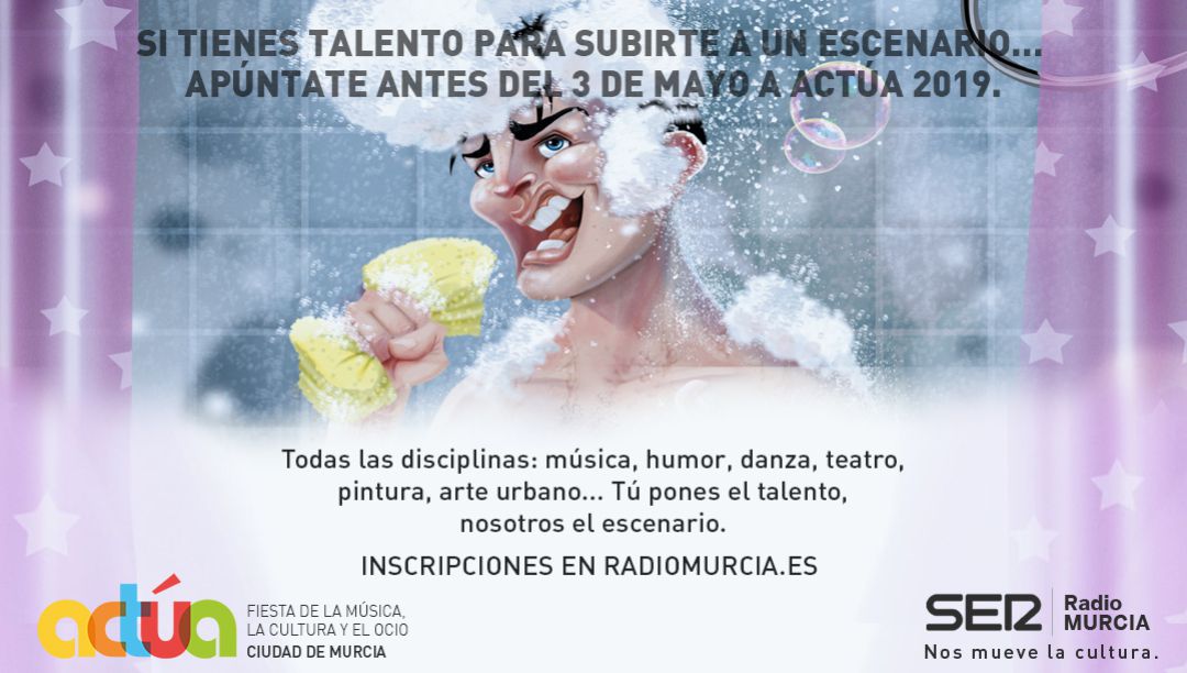Saca tu talento a la calle, llega ACTÚA 2019 Saca tu talento a la calle, llega ACTÚA 2019