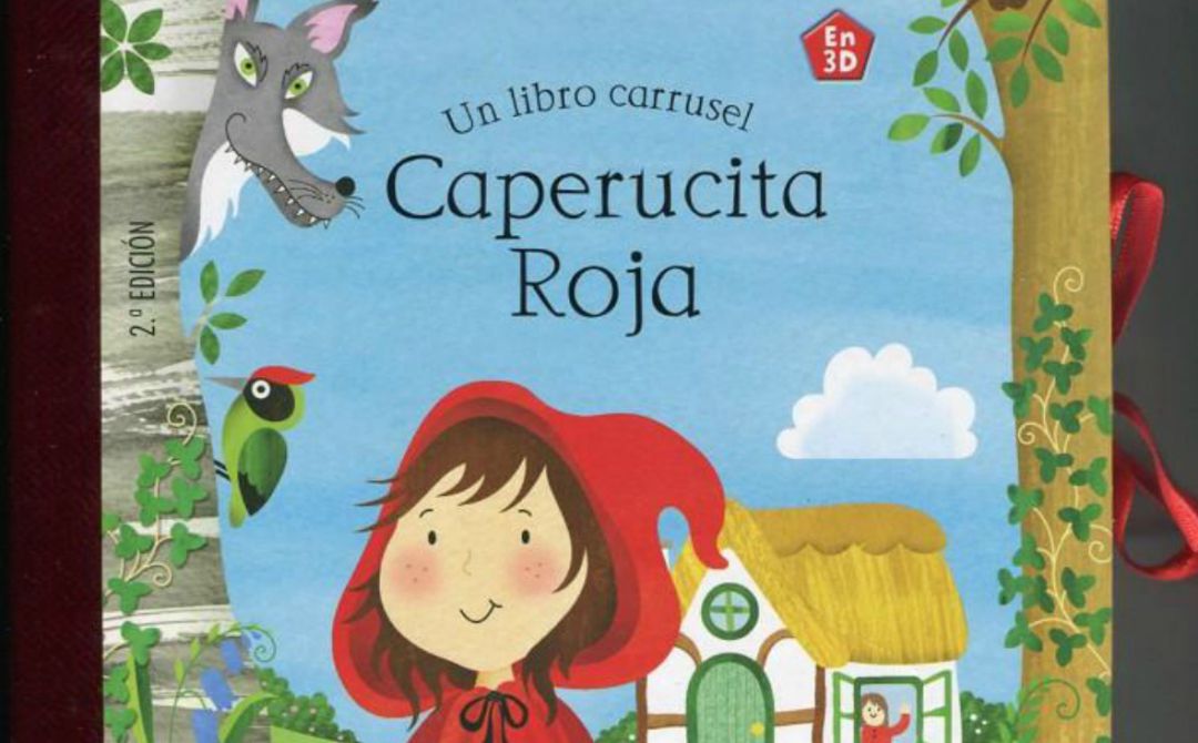 Portada del clásico de 'Caperucita Roja'. Portada del clásico de 'Caperucita Roja'.