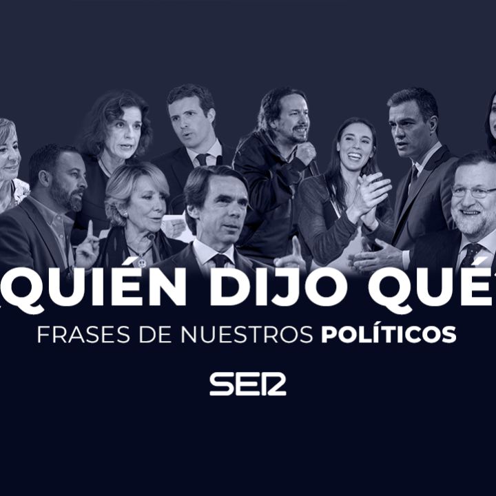 Juega con las frases más polémicas de los políticos en el Quiz de la SER