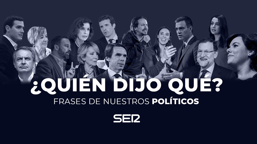 Juega con las frases más polémicas de los políticos en el Quiz de la SER