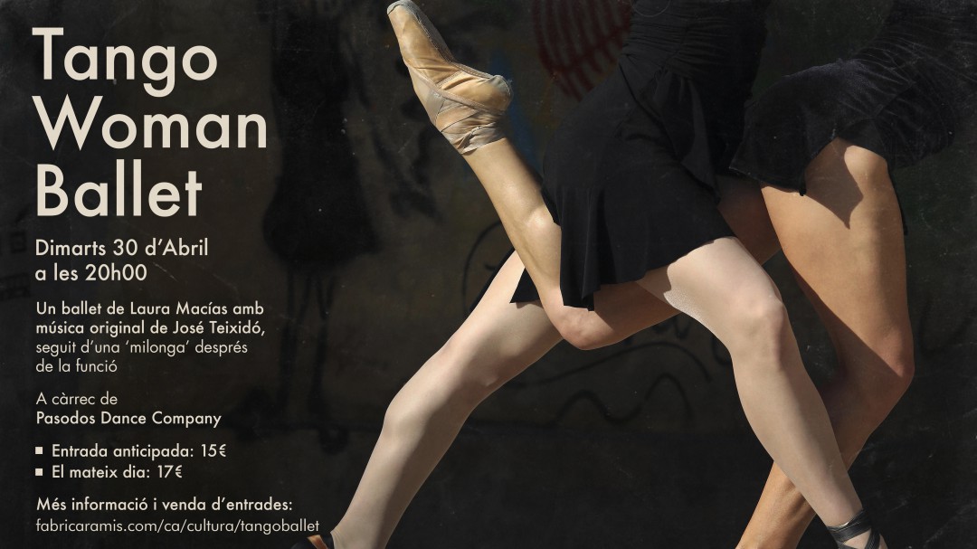 Pasodos Dance Company vuelve a Fábrica Ramis con su nueva producción, Tango Woman Ballet