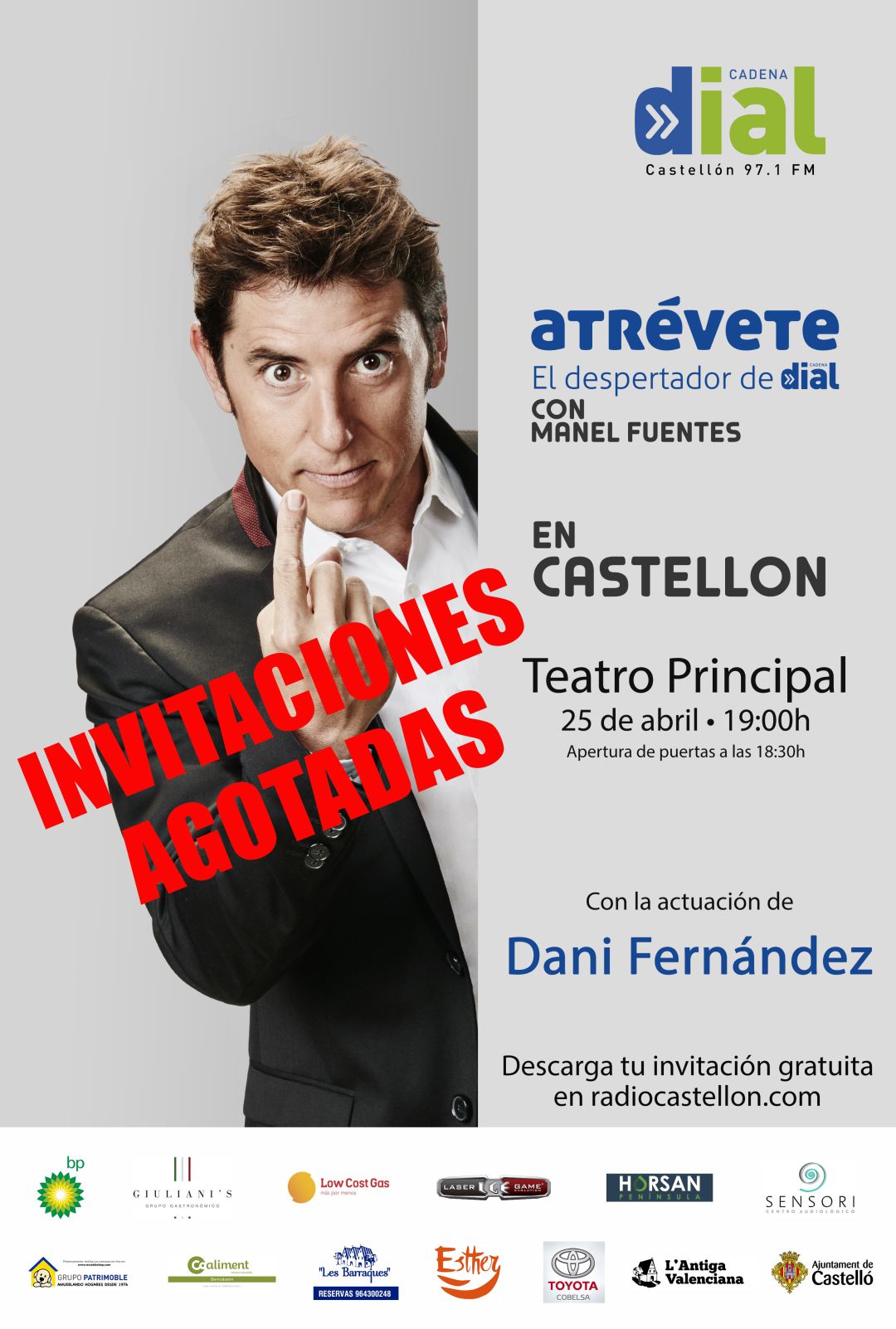 Agotadas las invitaciones para 'Atrévete' en Castellón Agotadas las invitaciones para 'Atrévete' en Castellón