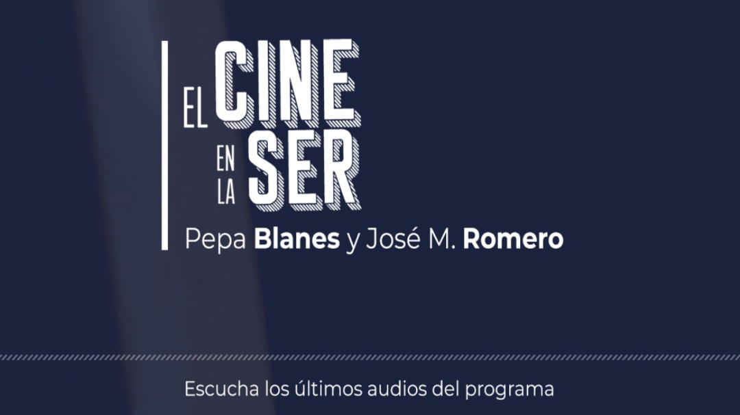 'El Cine en la SER' ofrecerá un programa especial con lo mejor del Festival de Cannes