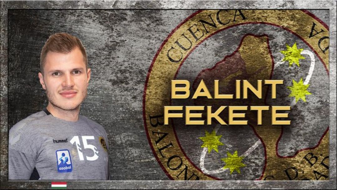El Liberbank Cuenca anuncia el fichaje de Balint Fekete El Liberbank Cuenca anuncia el fichaje de Balint Fekete
