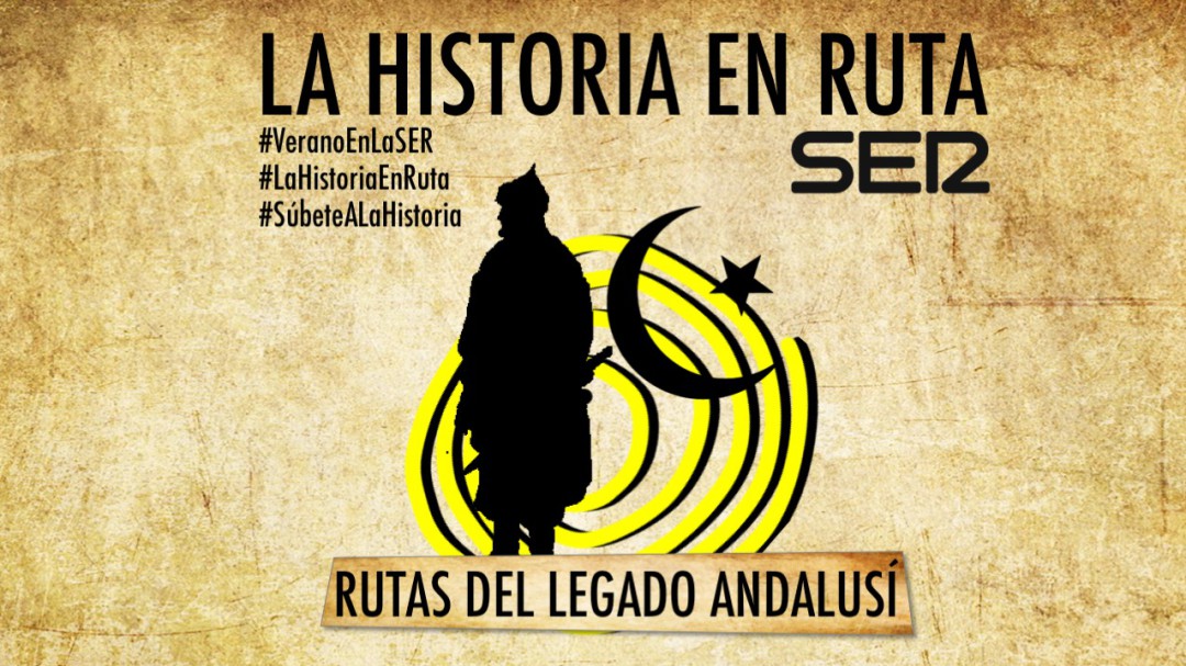 Las Rutas del Legado Andalusí recuperan la Historia de la España musulmana