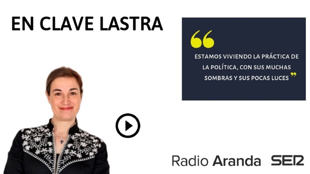 "Estamos viviendo la práctica de la política, con sus muchas sombras y sus pocas luces"