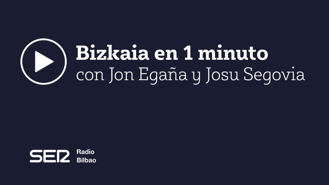 Bizkaia en 1 minuto