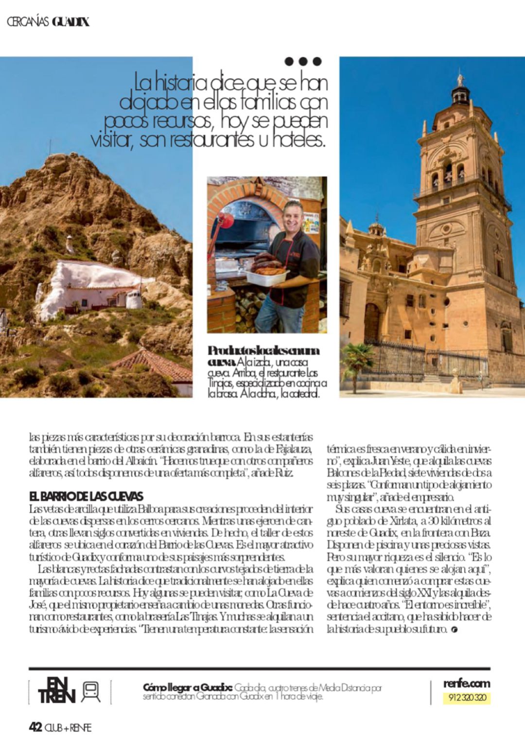 Guadix en la revista de julio de RENFE. Guadix en la revista de julio de RENFE.
