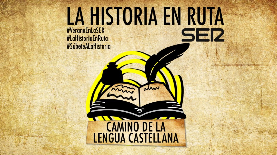 El Camino de la Lengua Castellana nos descubre el origen de una lengua viajera