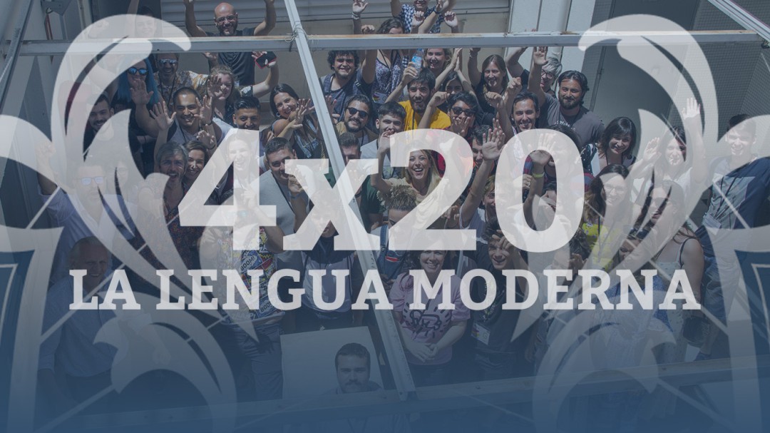 La Lengua Moderna 4x20 | Lo bueno: se acabó la turra. Lo malo: volvemos en septiembre