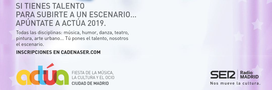 Participa en una nueva edición del festival Actúa Madrid Participa en una nueva edición del festival Actúa Madrid