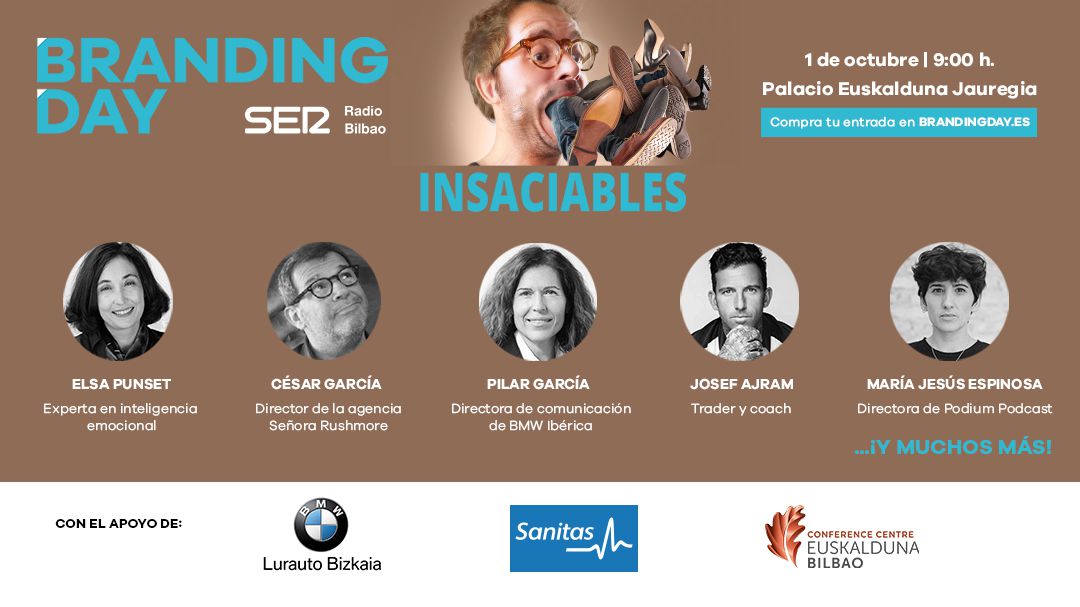 ¿Eres un insaciable del marketing y de la comunicación? ¡Vuelve 'Branding Day Bilbao'! ¿Eres un insaciable del marketing y de la comunicación? ¡Vuelve 'Branding Day Bilbao'!