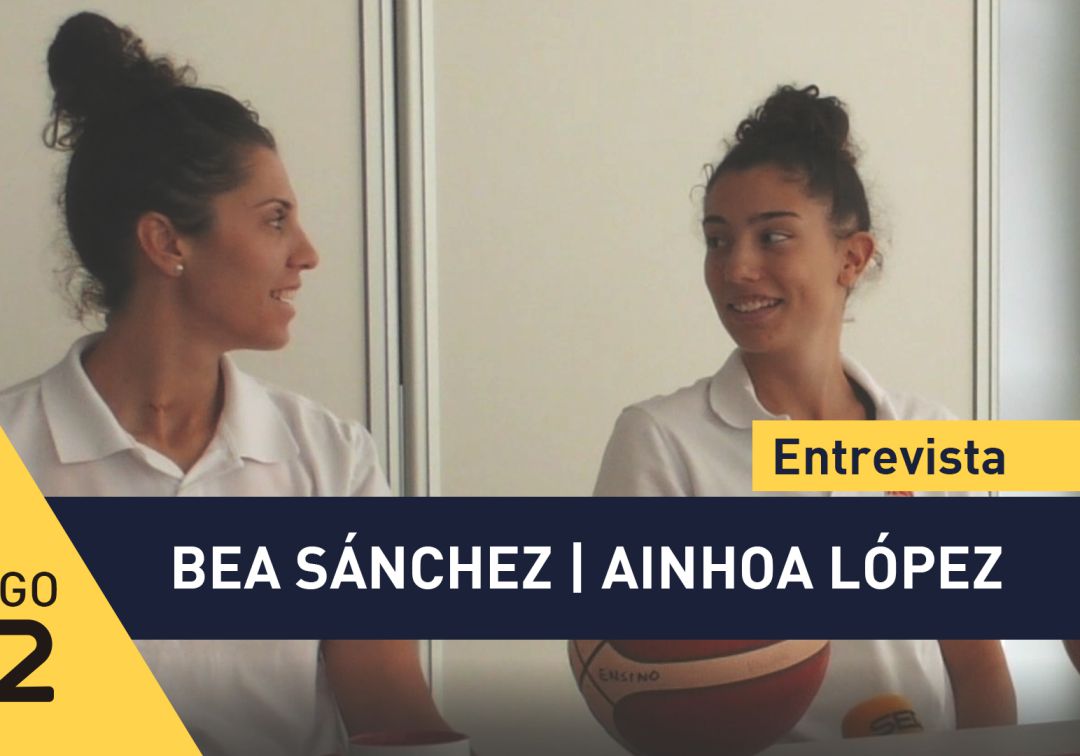 #Coñecendo a ... #13 | Bea Sánchez e Ainhoa López, experiencia e psicoloxía no vestiario rojillo