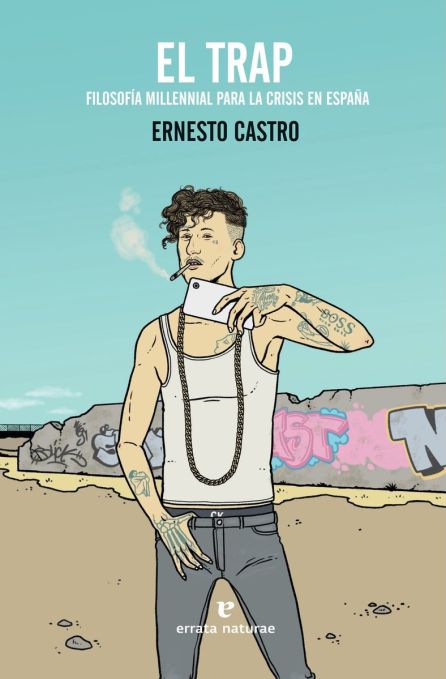 Portada del libro 'El trap', de Errata Naturae Portada del libro 'El trap', de Errata Naturae