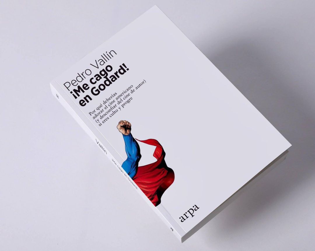 ¡Me cago en Godard!, libro de Pedro Vallín ¡Me cago en Godard!, libro de Pedro Vallín